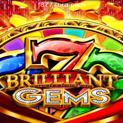 Discover the Thrills of BrilliantGems: Your Ultimate Guide to F8777.com Oficial Slots Brasil #1